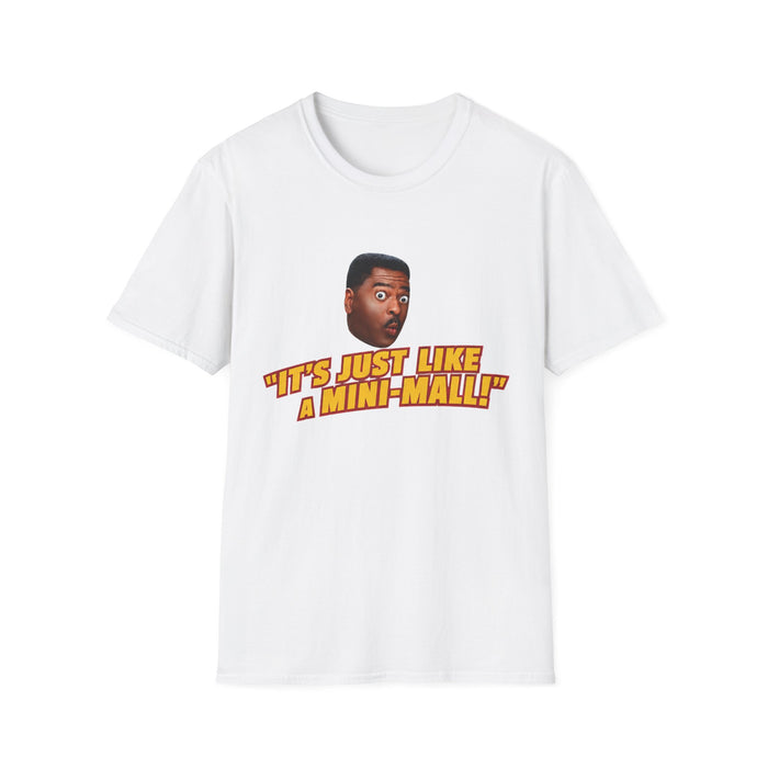 “It’s Just Like A Mini Mall” Classic Sammy Tee