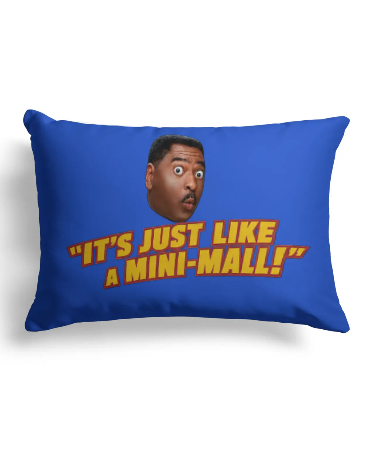 It’s Just Like A Pillow