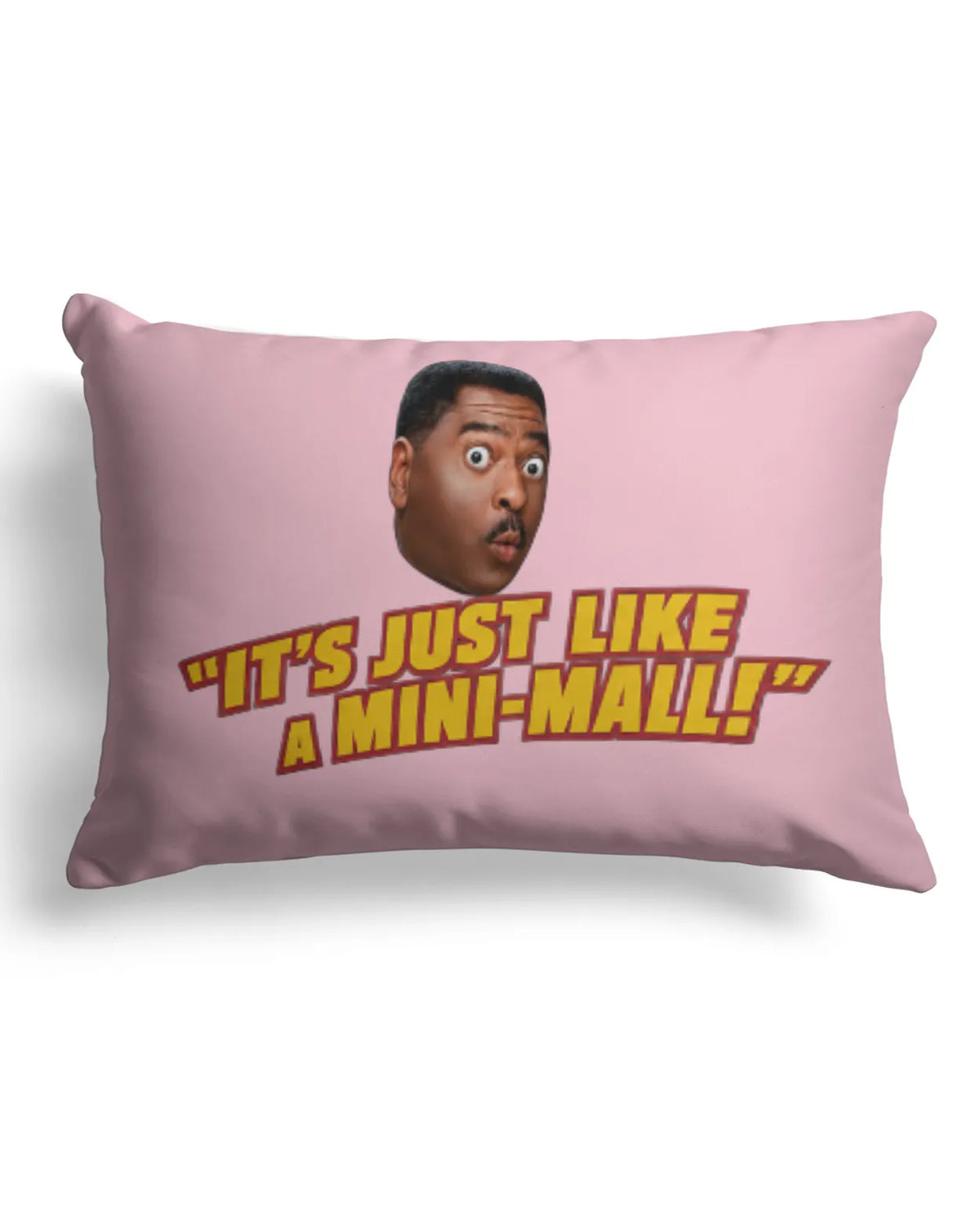 It’s Just Like A Pillow